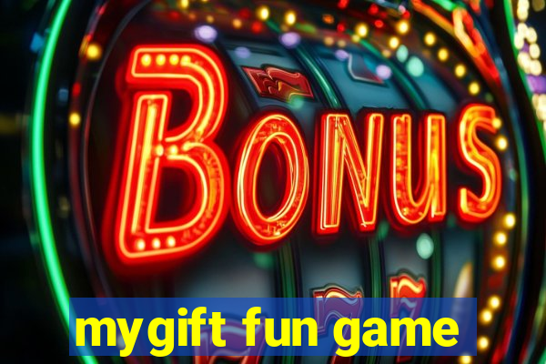 mygift fun game